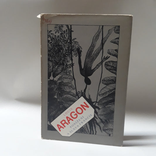 Ponížení a sláva Francie