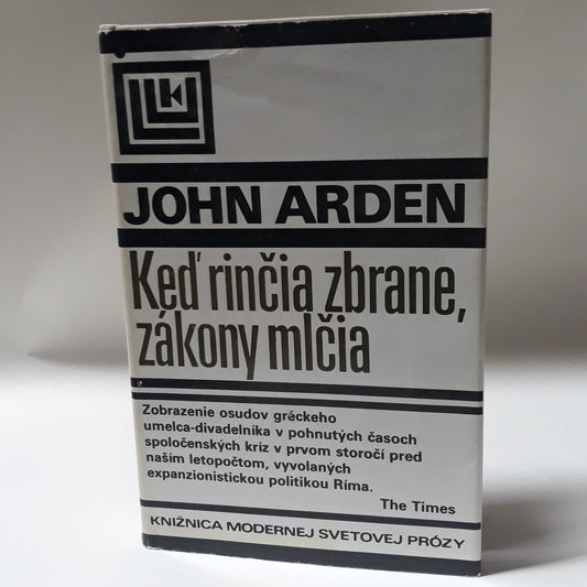 Keď rinčia zbrane, zákony mlčia