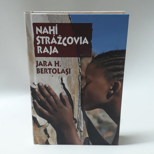 Nahí strážcovia raja