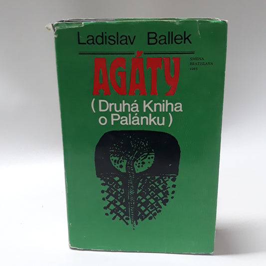 Agáty ( Druhá kniha o Palánku)