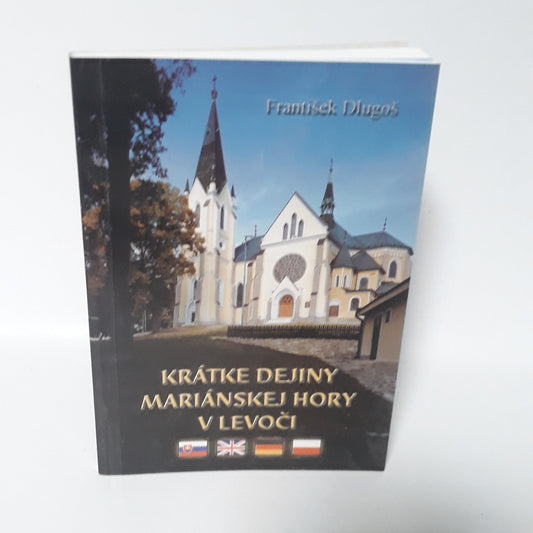 Krátke dejiny Mariánskej hory v Levoči