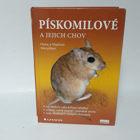 Pískomilové a jejich chov