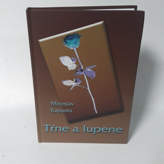 Tŕne a lupene