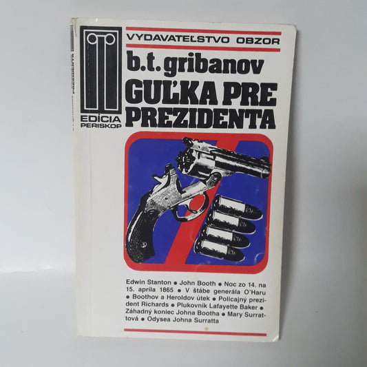 Guľka pre prezidenta