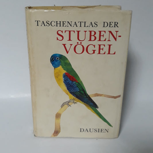 Taschenatlas der stubenvögel
