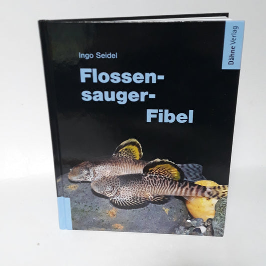 Flossensauger - Fibel