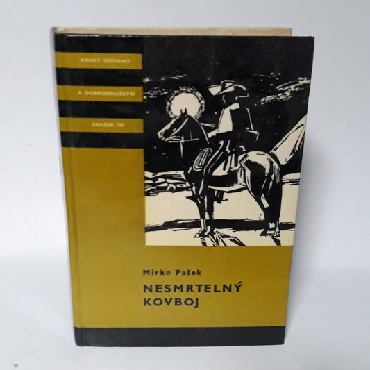 Nesmrtelný kovboj