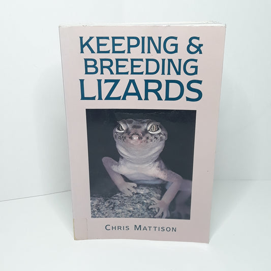Keeping & breeding lizards