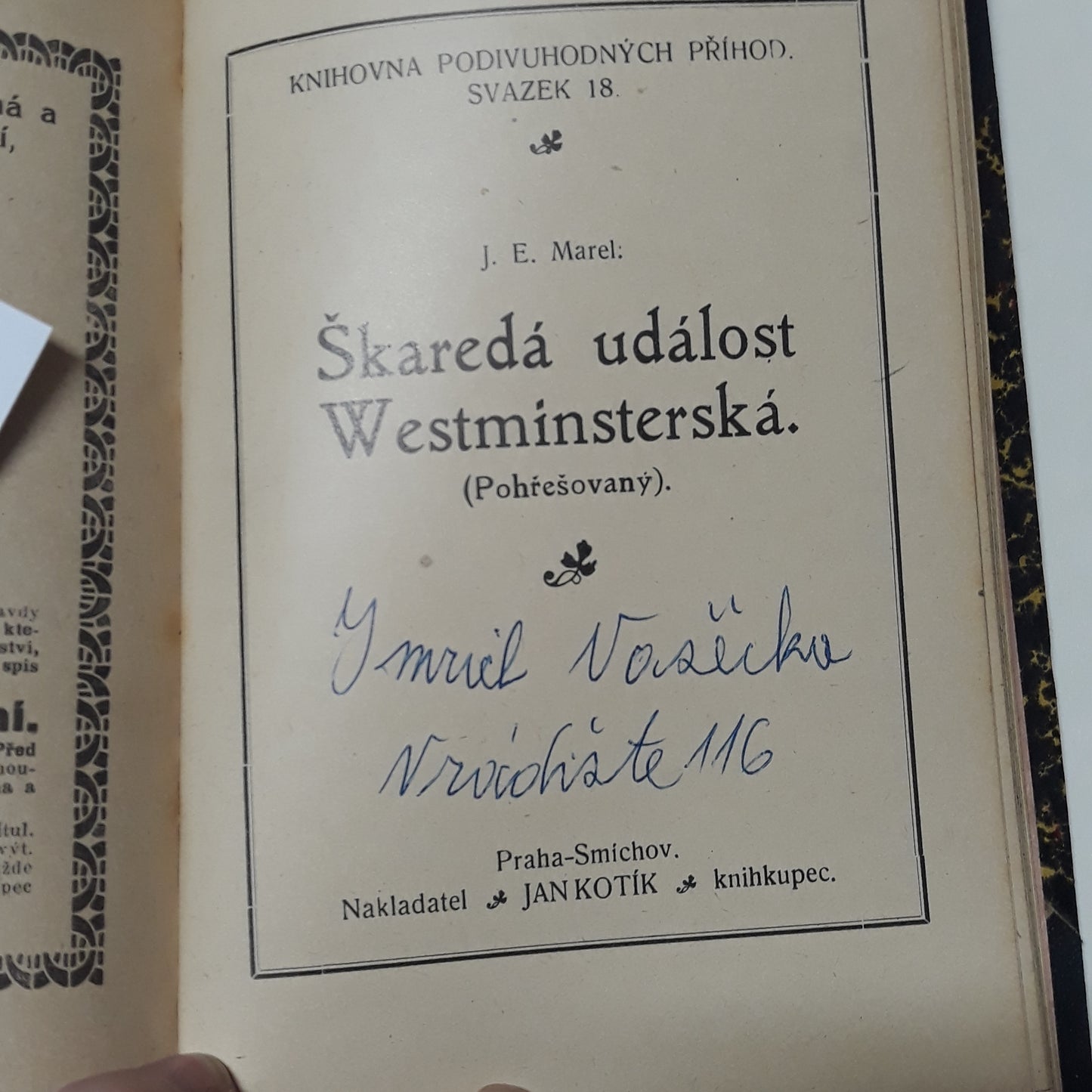 Napoleonův vítěz, Záhada kontinentálního rychlovlaku, Trapná příhoda na venkovské usedlosti, Zatažená síť, Případ s hedvábnou škraboškou, Škaredá událost Westmisterská