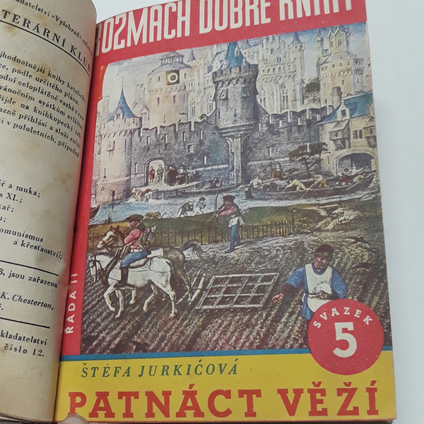 Lurdští poutníci, Patnáct věží, V nepříznivé půdě