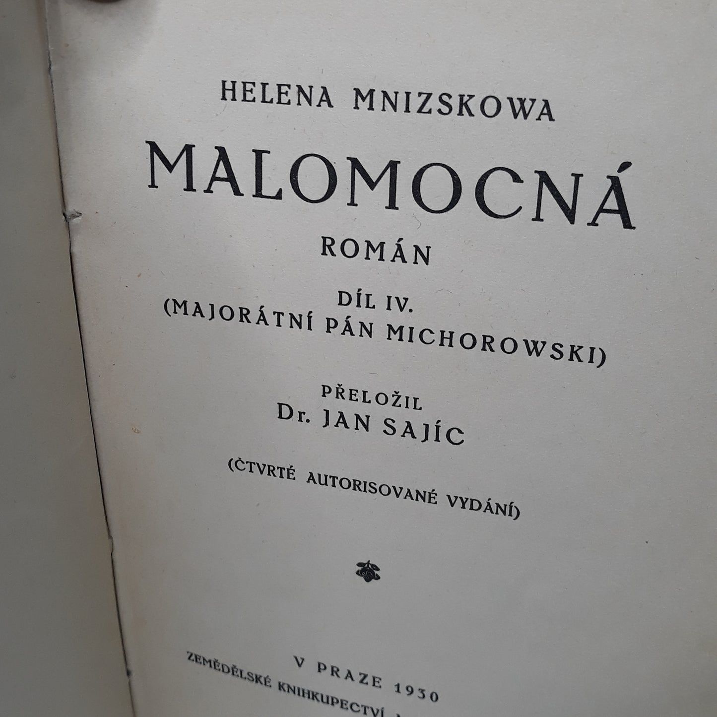 Malomocná IV