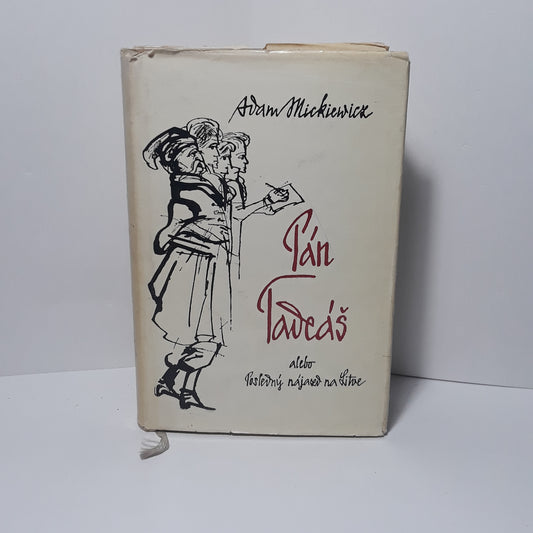 Pán Tadeáš alebo Posledný nájazd na Litve