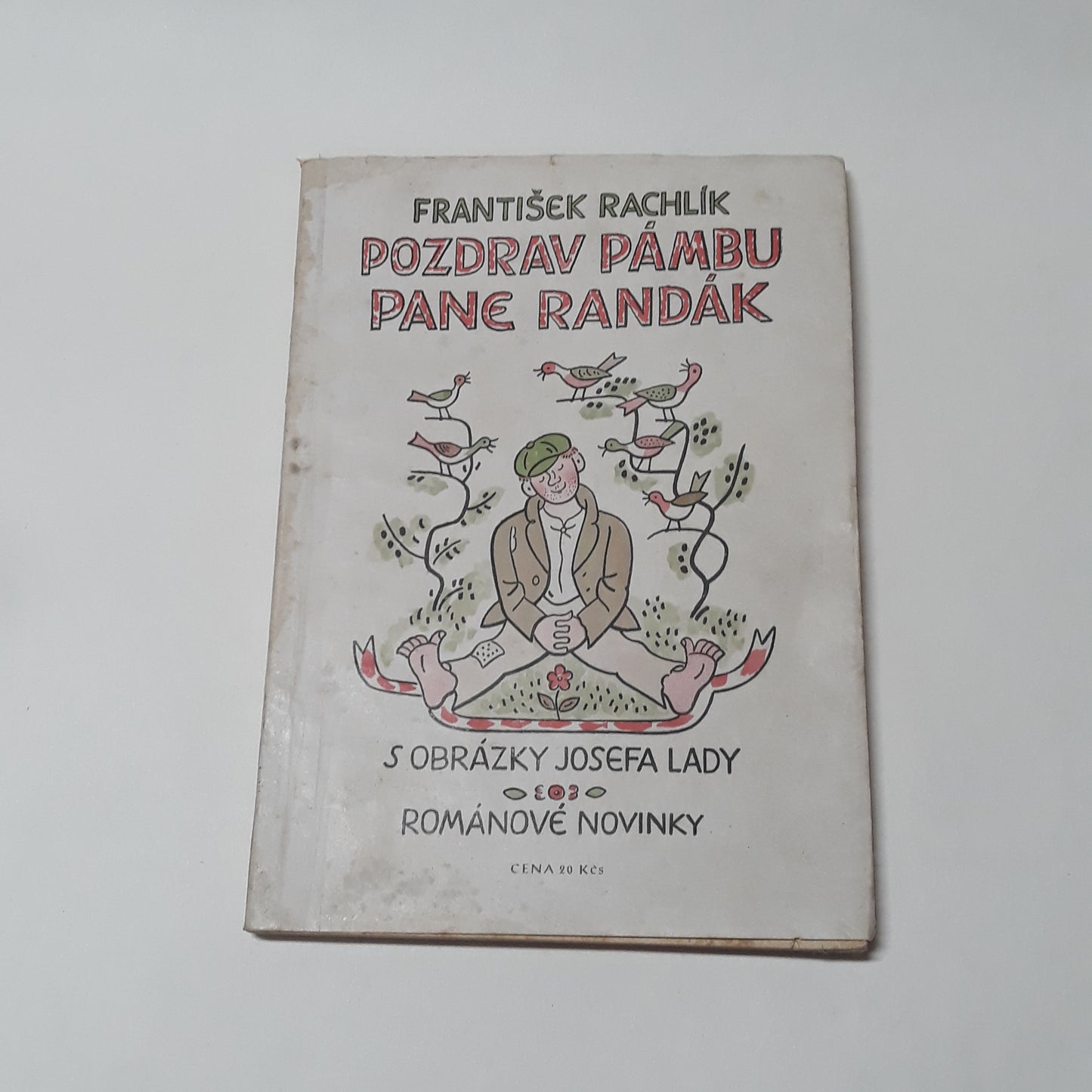 Pozdrav pámbu pane Randák
