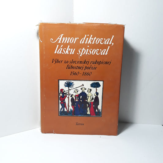 Amor diktoval, lásku spisoval