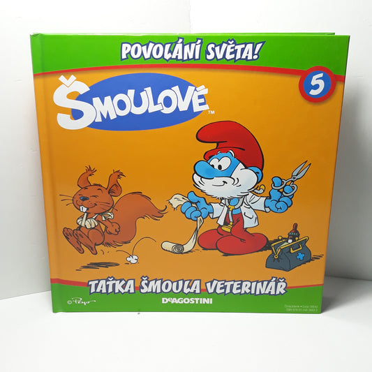 Šmoulové Taťka Šmoula veterinář