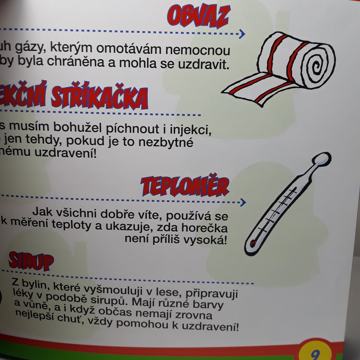 Šmoulové Taťka Šmoula veterinář