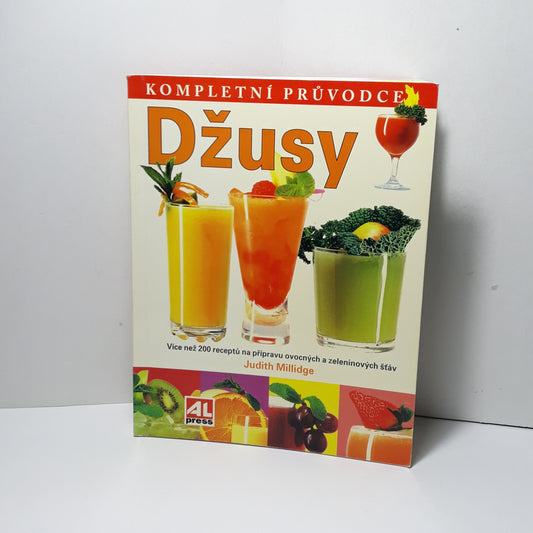 Džusy - kompletní průvodce