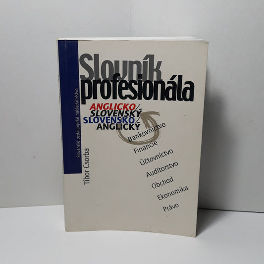 Slovník profesionála - anglicko/slovenský, slovensko/ anglický