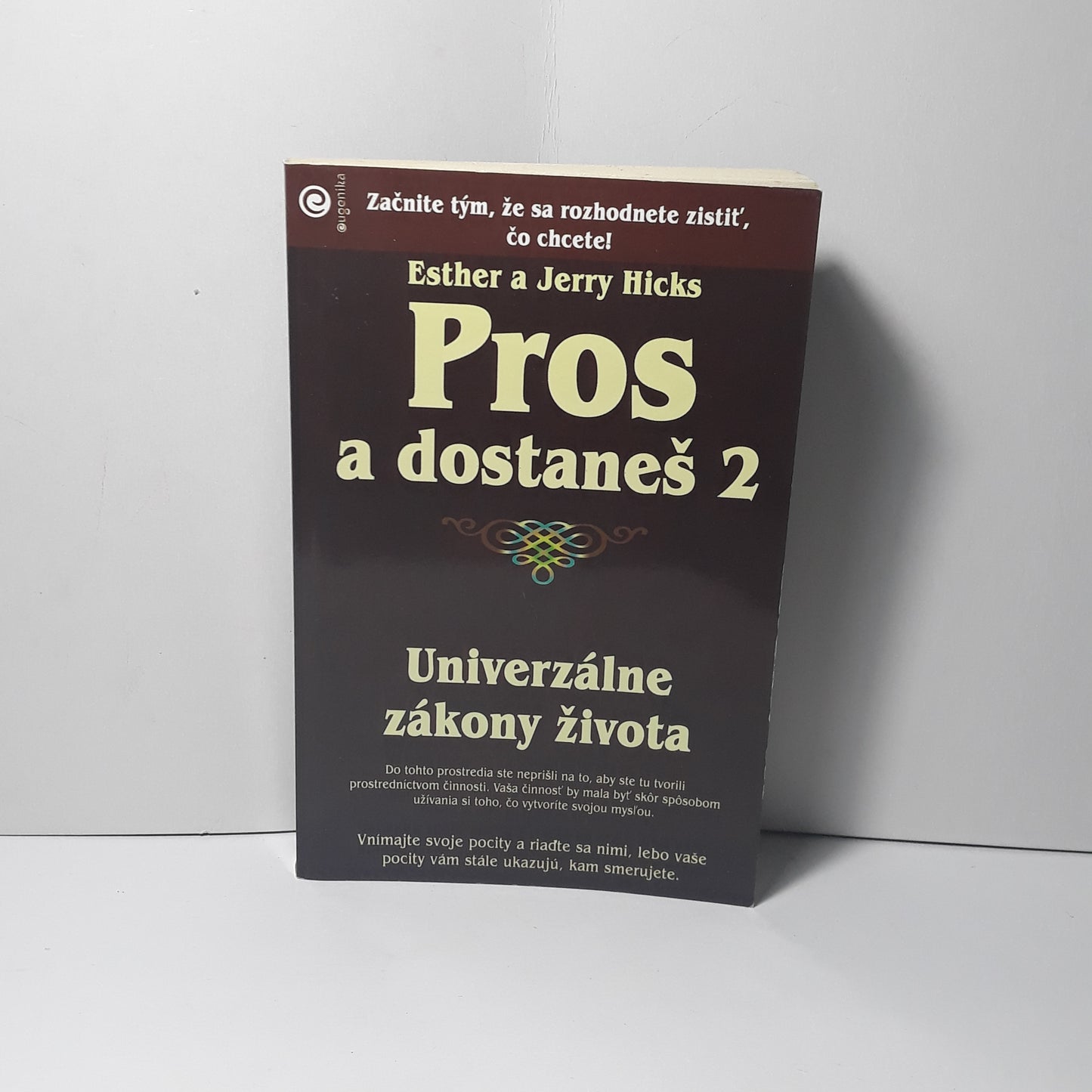 Pros a dostaneš 2