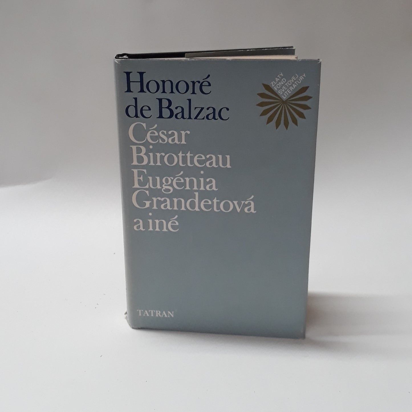 César Birotteau - Eugénie Grandetová a iné