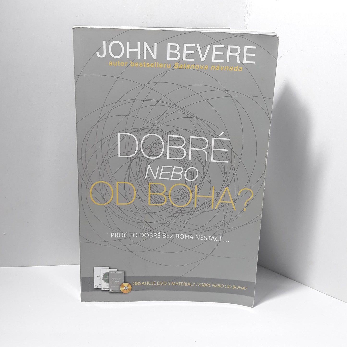 Dobré nebo od Boha?
