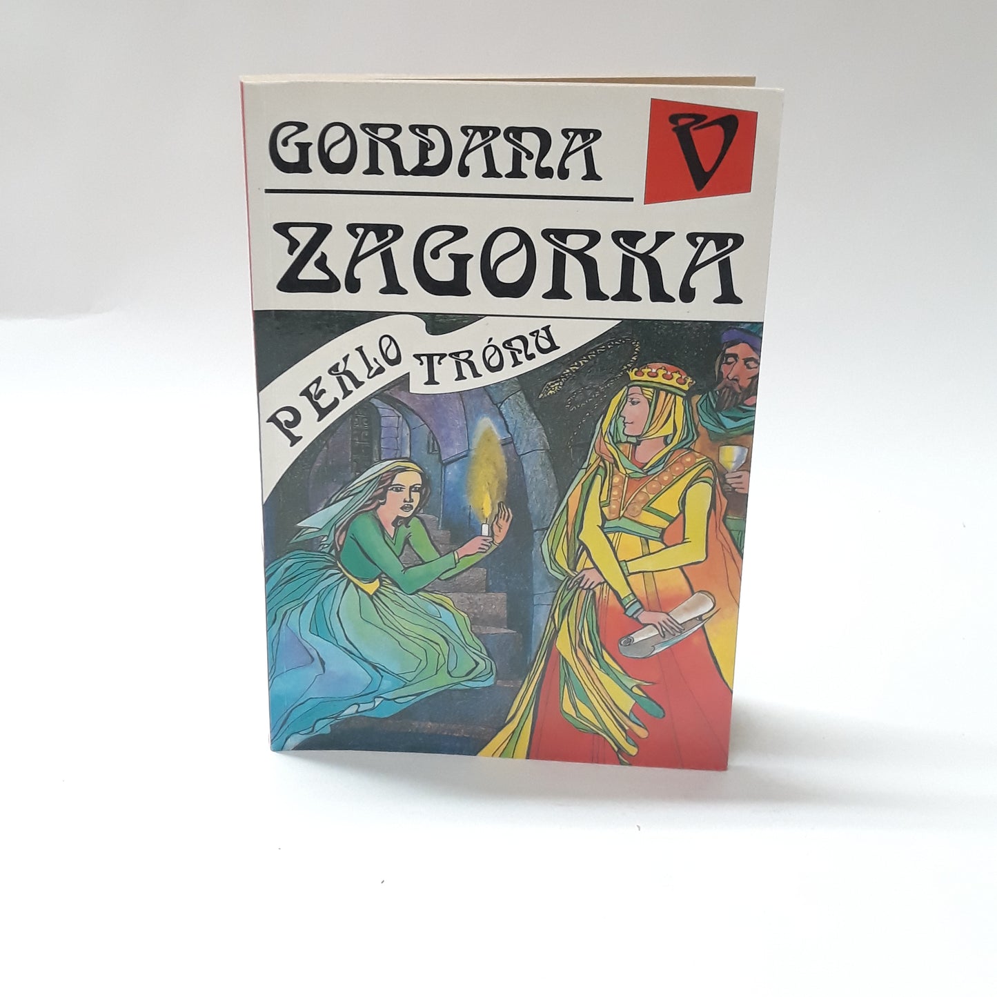 Gordana V - Peklo trónu