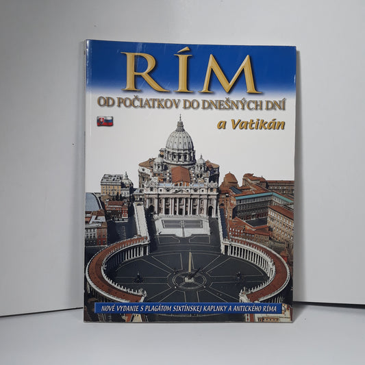 Rím od počiatkov do dnešných dní a Vatikán