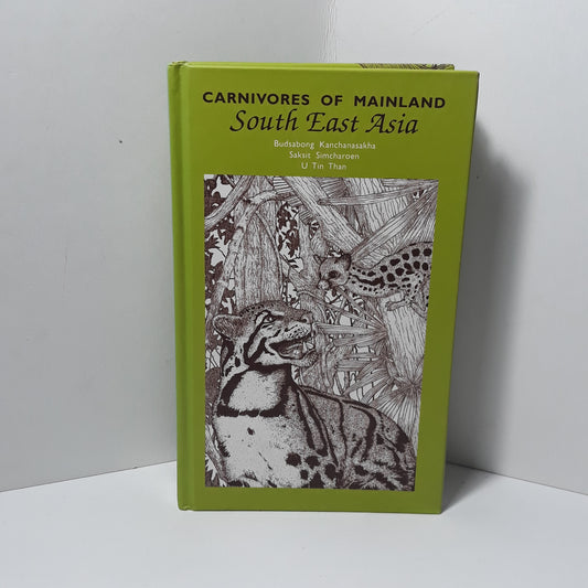 Carnivores of Mainland South - East Asia