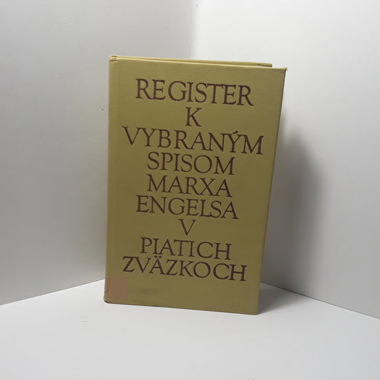 Register k vybraným spisom Marxa, Engelsa v piatich zväzkoch