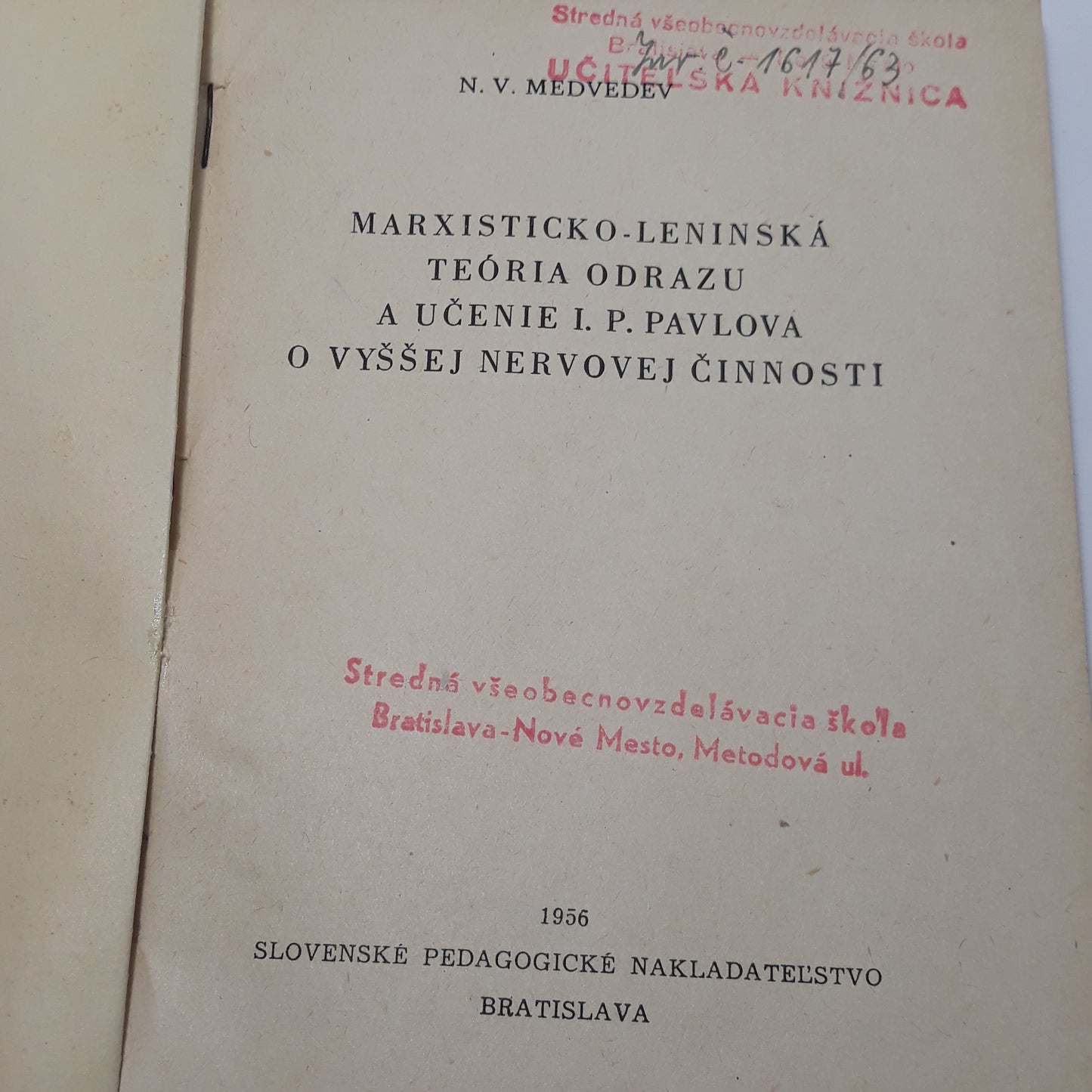 Marxisticko-leninská teória odrazu a učenie I. P. Pavlova o vyššej nervovej činnosti