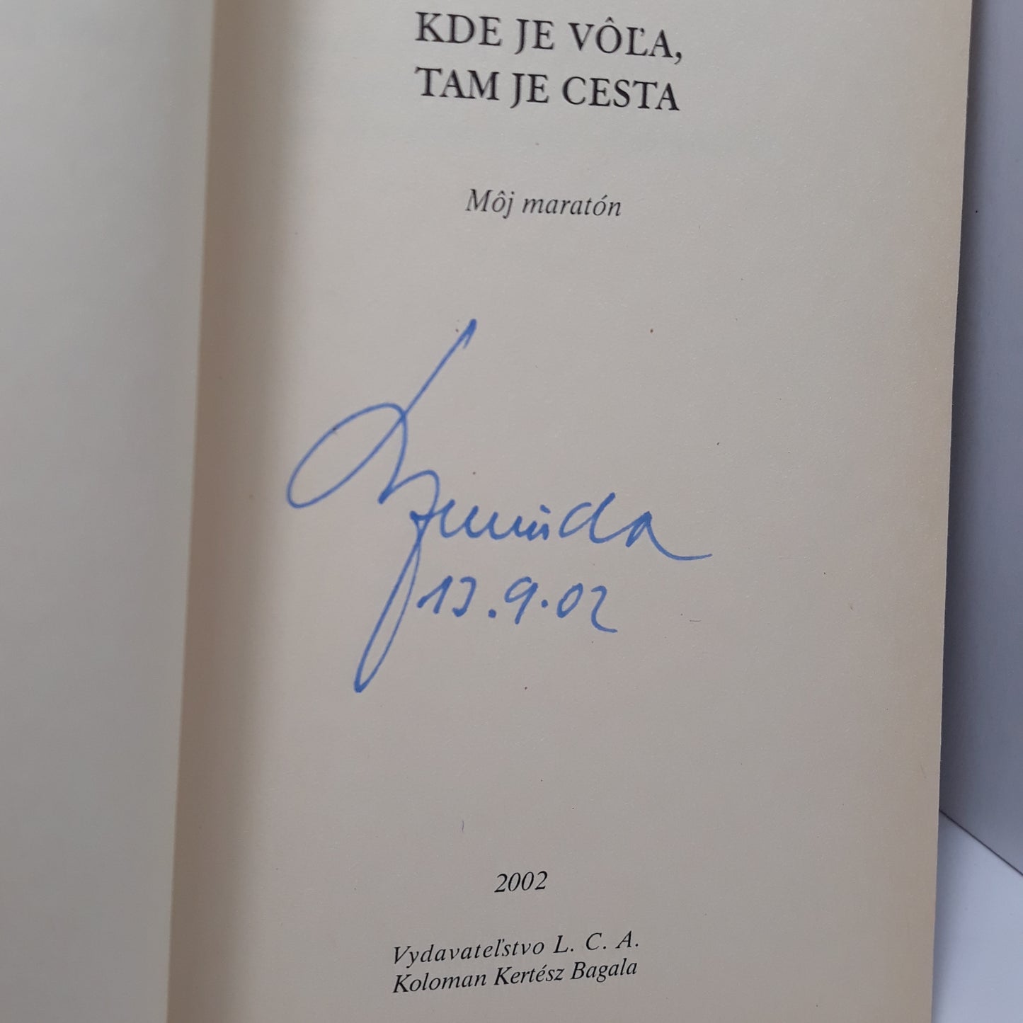 Kde je vôľa, tam je cesta