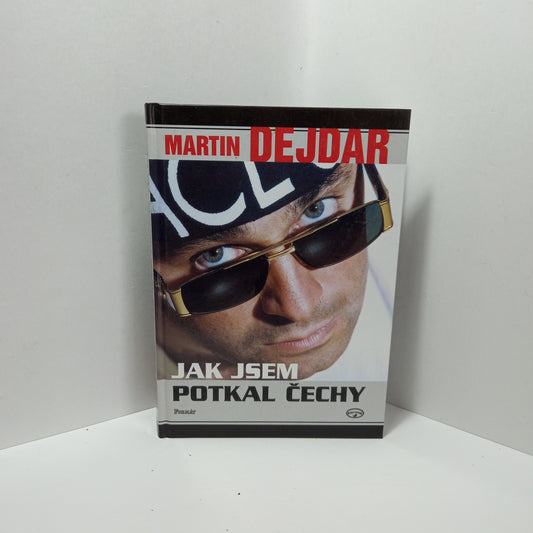 Jak jsem potkal Čechy