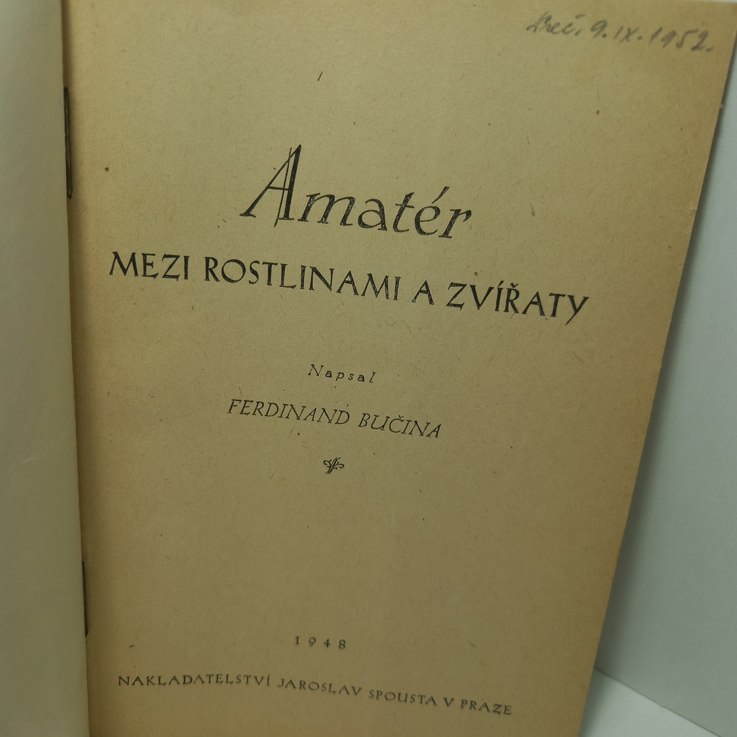 Amatér mezi rostlinami a zvířaty