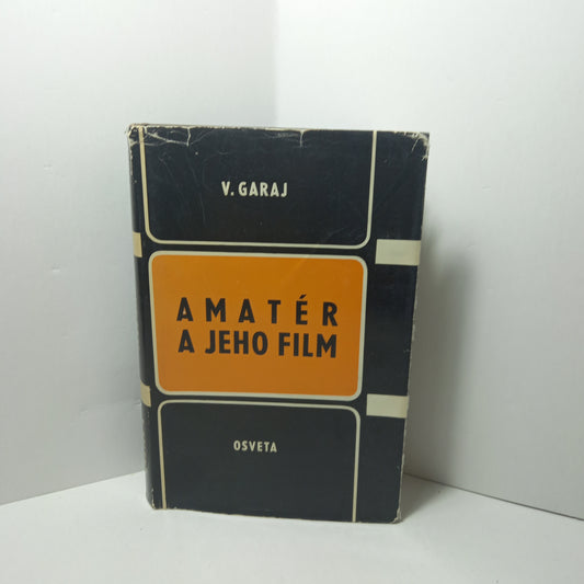 Amatér a jeho film