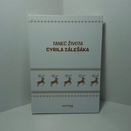 Tanec života Cyrila Zálešáka