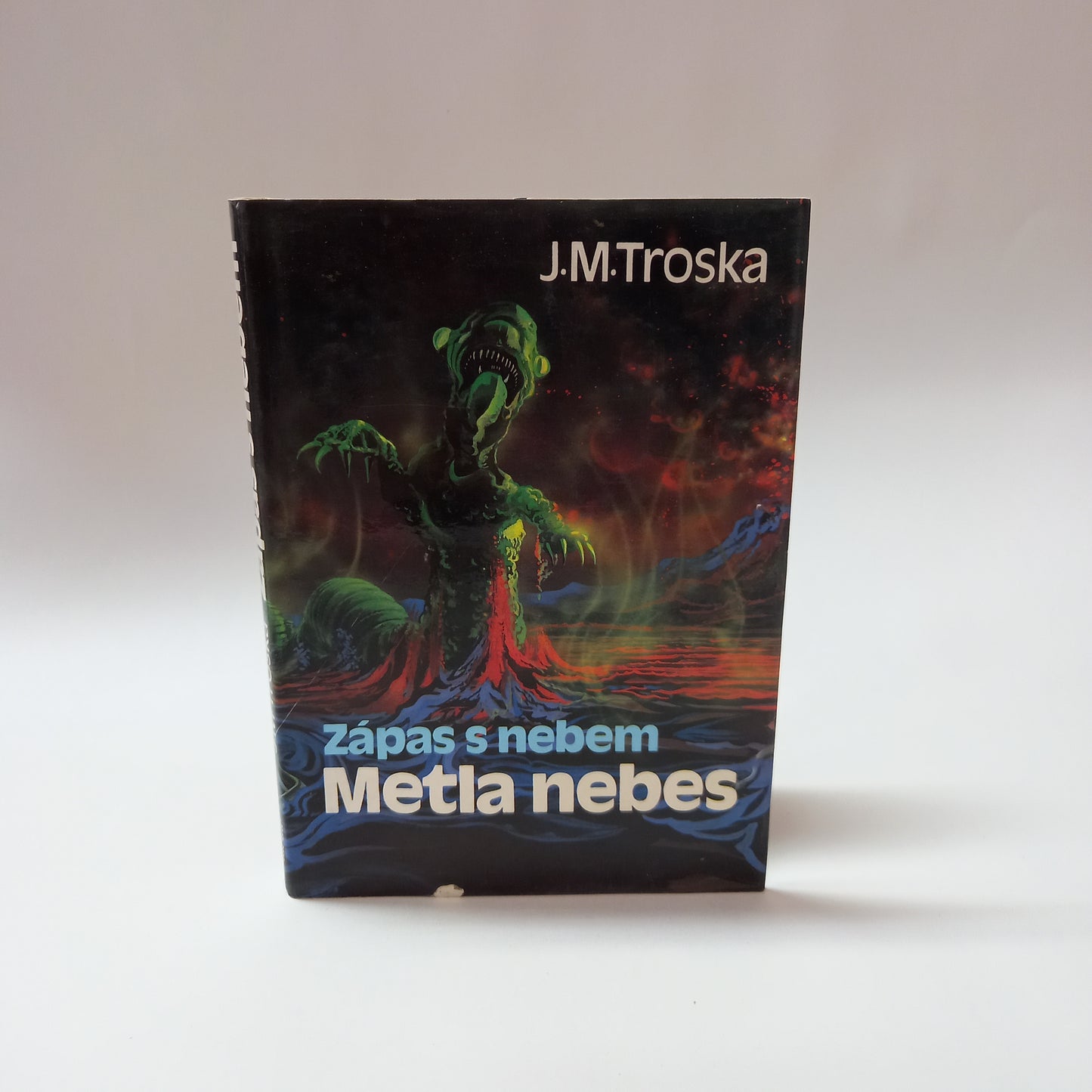 Zápas s nebem 3 - Metla nebes