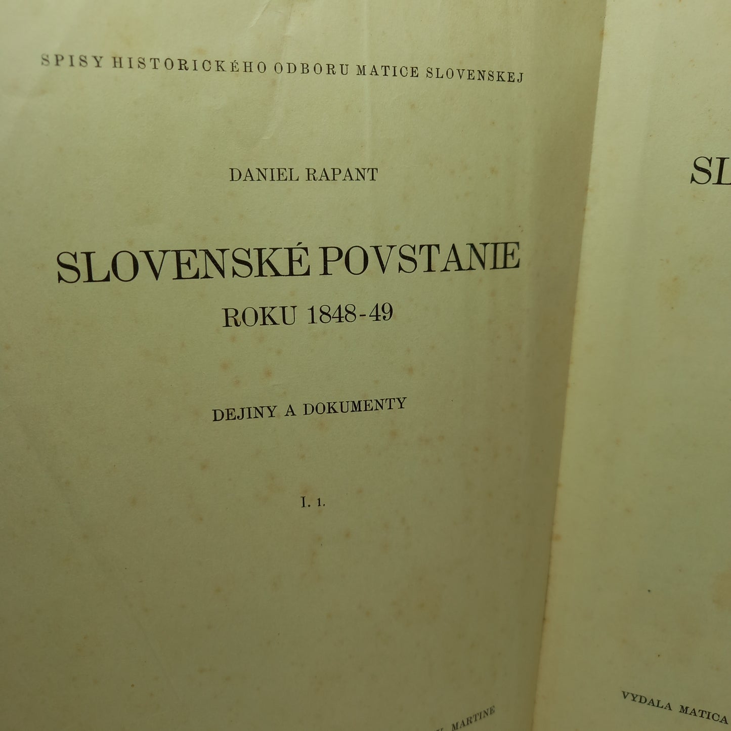 Slovenské povstanie roku 1848-49 diel prvý, časť prvá
