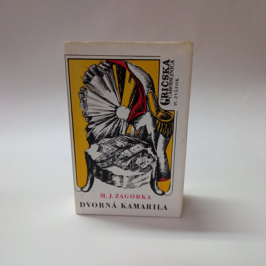 Gričská čarodejnica IV - Dvorná kamarila