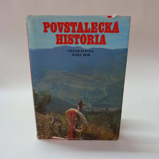 Povstalecká história