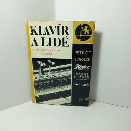 Klavír a lidé  (výroba klavírů a pianin v Československu)