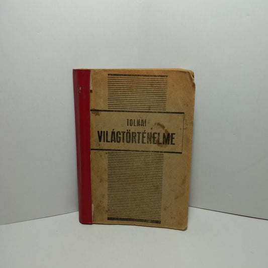 Tolnai Világtörténelme - A nemzeti államok megerősödésének kora