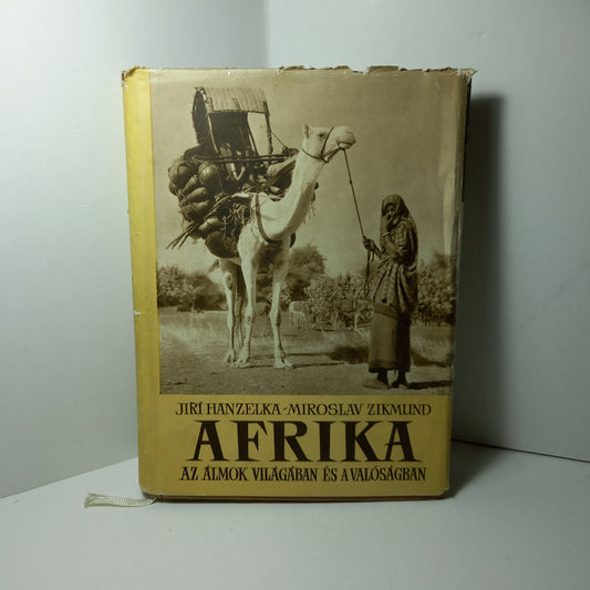 Afrika az álmok világában és a valóságban I