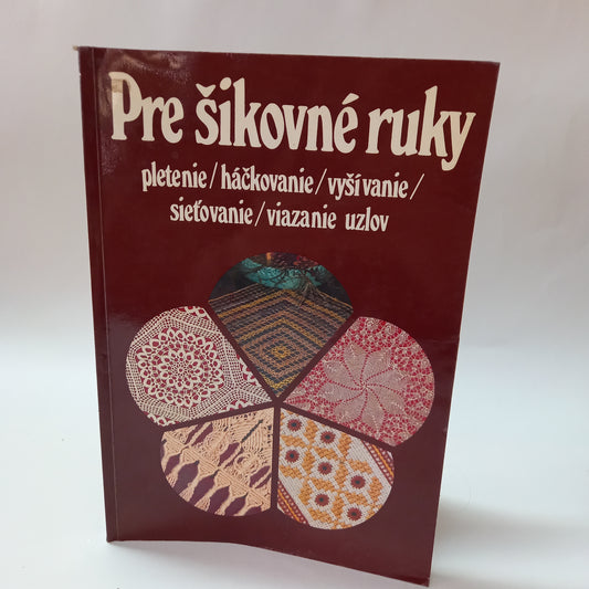 Pre šikovné ruky 1