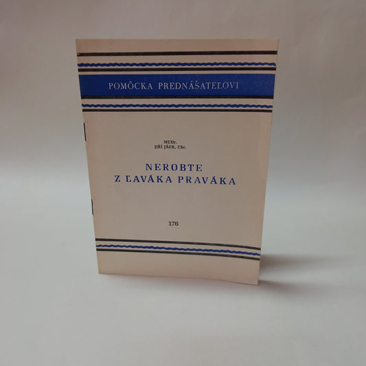 Nerobte z ľaváka praváka