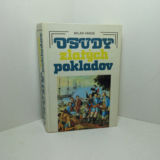 Osudy zlatých pokladov