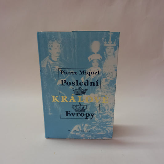 Poslední králové Evropy