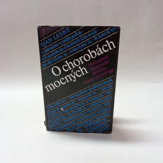 O chorobách mocných