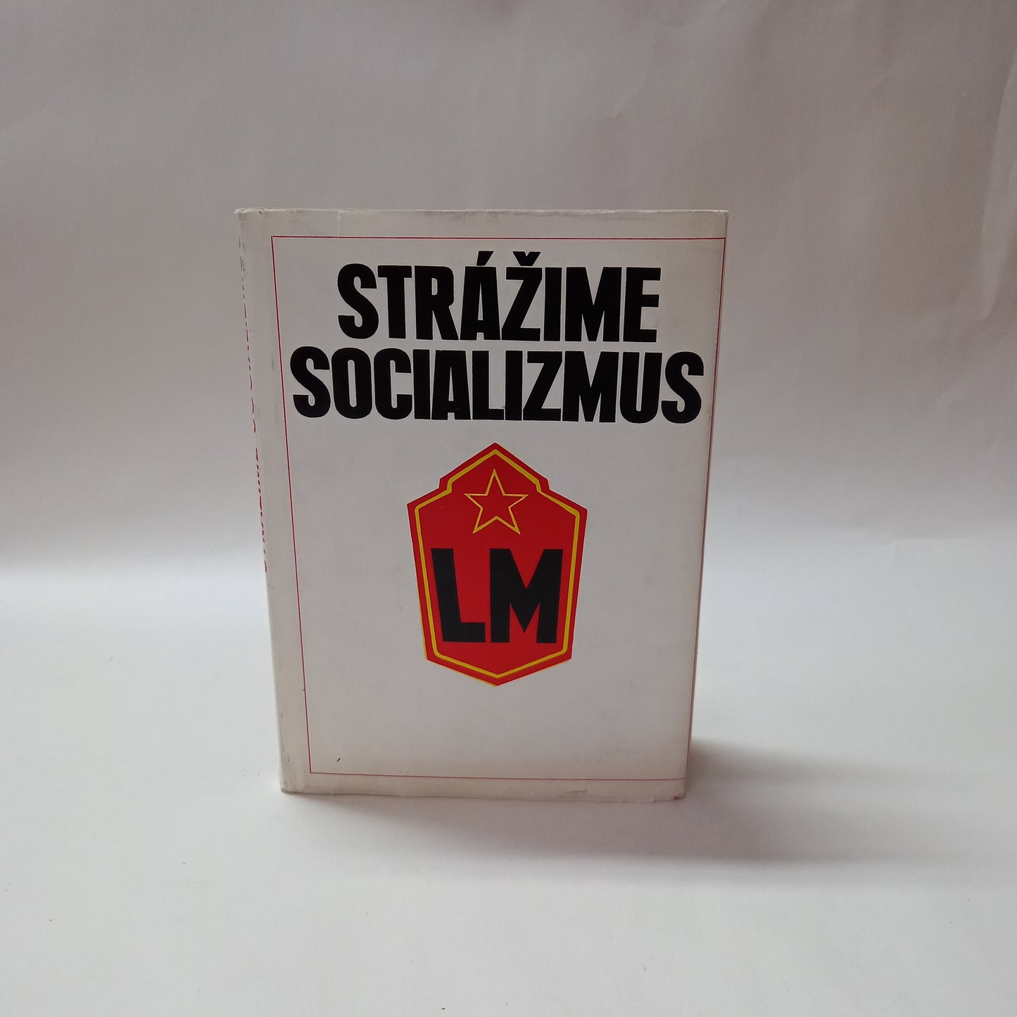 Strážime socializmus