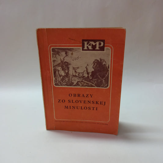 Obrazy zo slovenskej minulosti