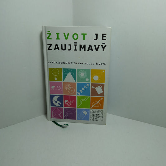 Život je zaujímavý